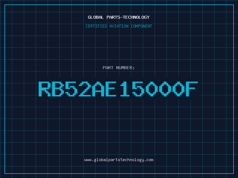 Aviation Part RB52AE15000F