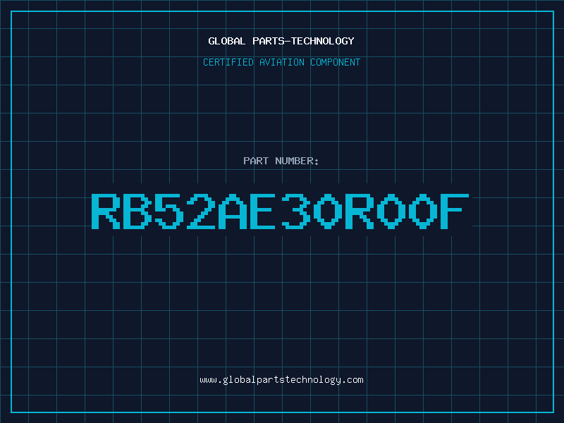 Aviation Part RB52AE30R00F