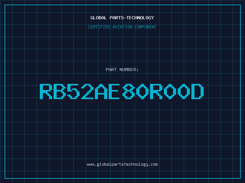 Aviation Part RB52AE80R00D