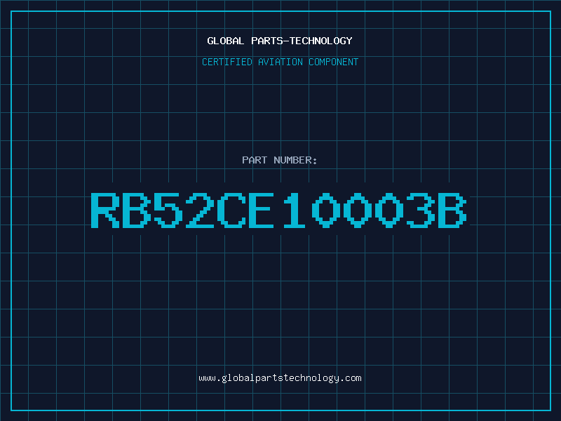 Aviation Part RB52CE10003B