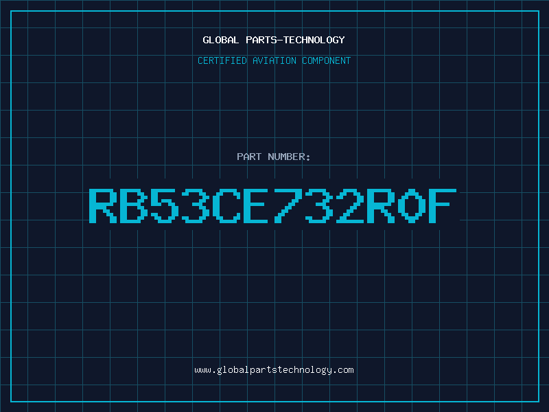 Aviation Part RB53CE732R0F
