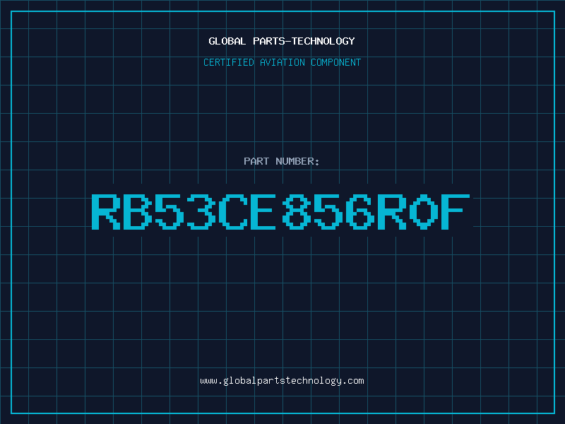 Aviation Part RB53CE856R0F