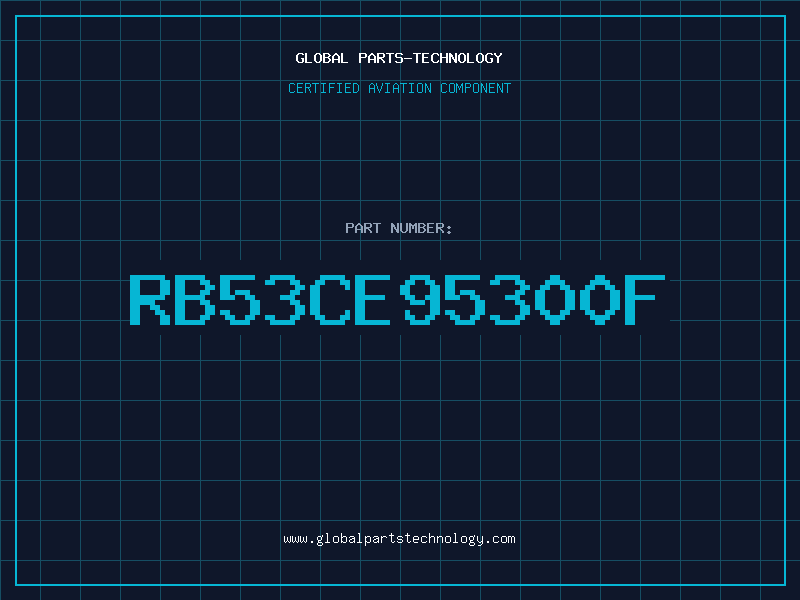Aviation Part RB53CE95300F