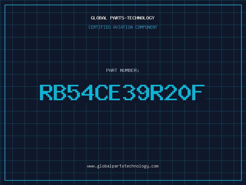 Aviation Part RB54CE39R20F