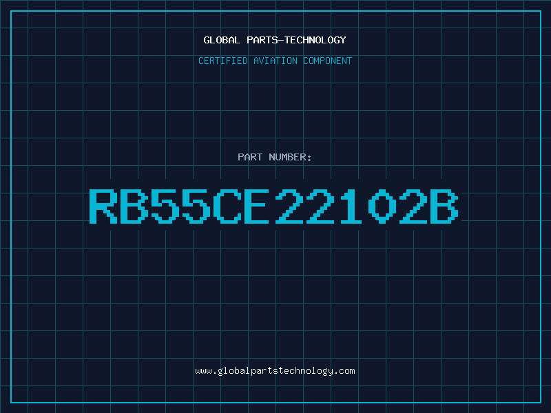 Aviation Part RB55CE22102B