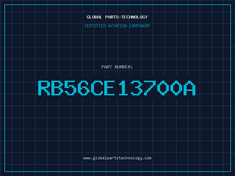 Aviation Part RB56CE13700A