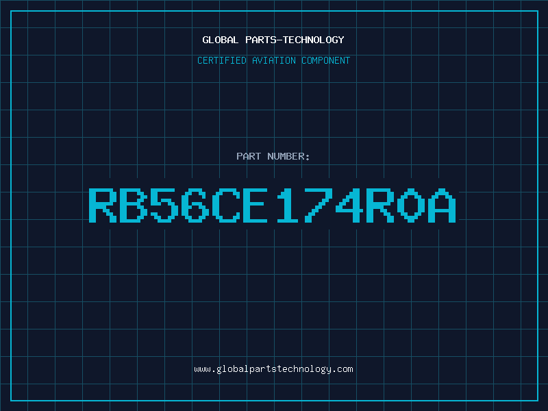Aviation Part RB56CE174R0A