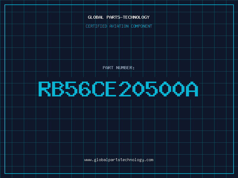 Aviation Part RB56CE20500A