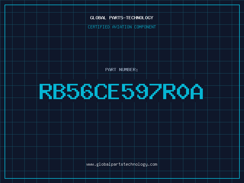 Aviation Part RB56CE597R0A