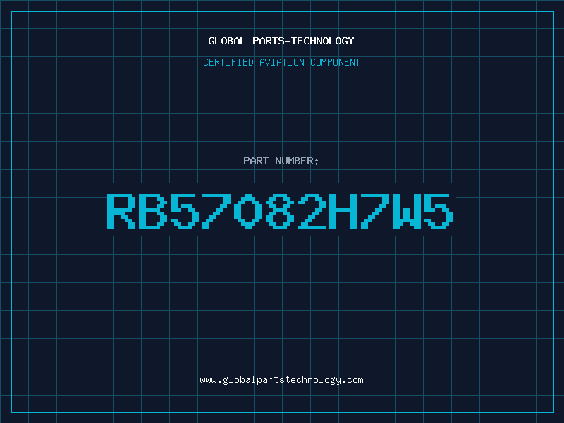 Aviation Part RB57082H7W5