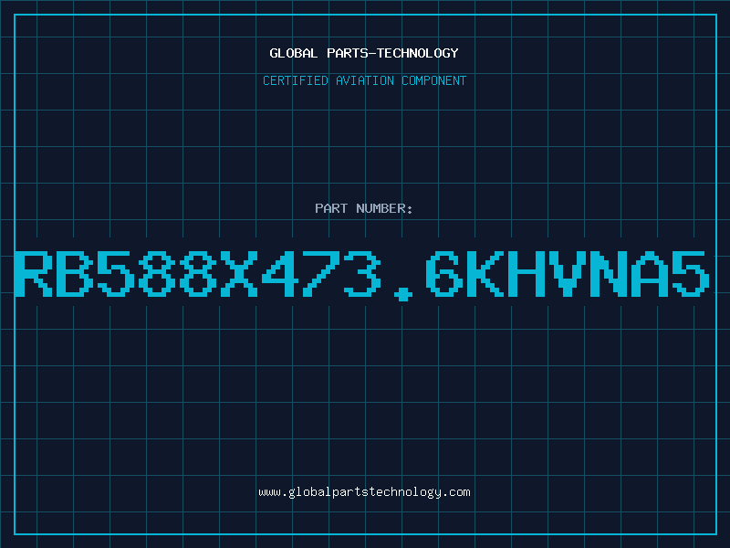 Aviation Part RB588X473.6KHVNA5