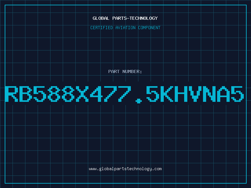 Aviation Part RB588X477.5KHVNA5
