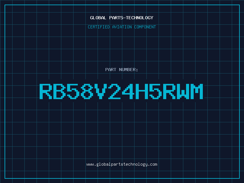 Aviation Part RB58V24H5RWM