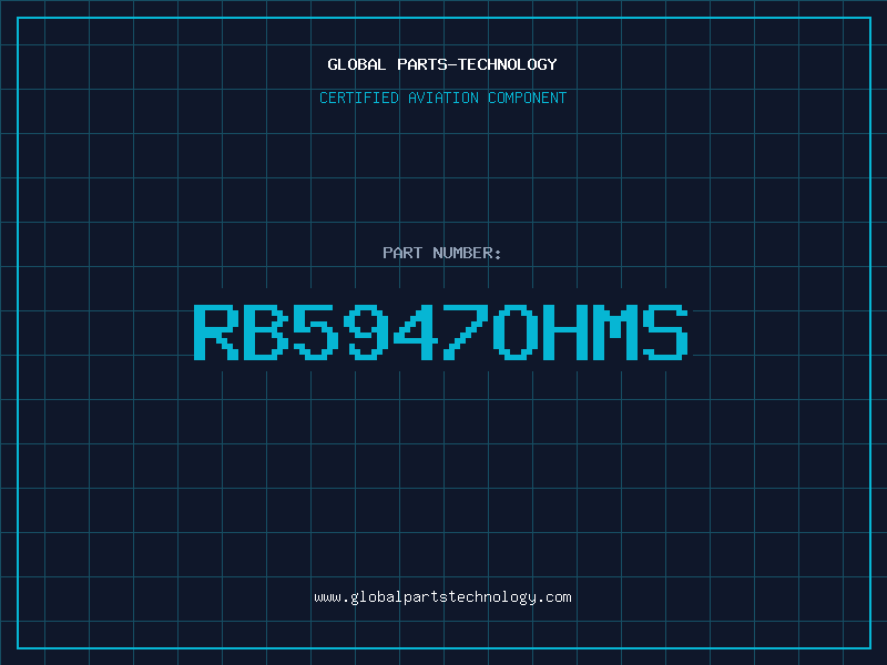 Aviation Part RB5947OHMS