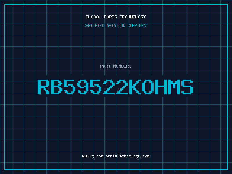 Aviation Part RB59522KOHMS