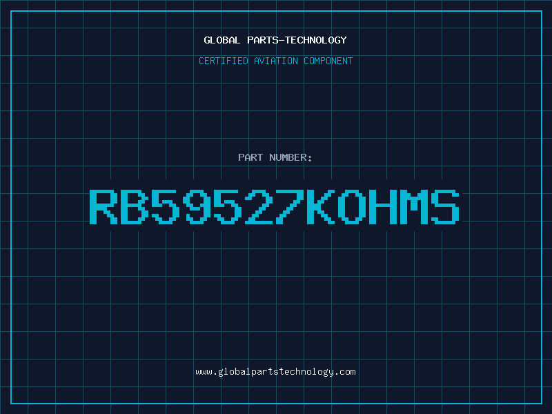 Aviation Part RB59527KOHMS