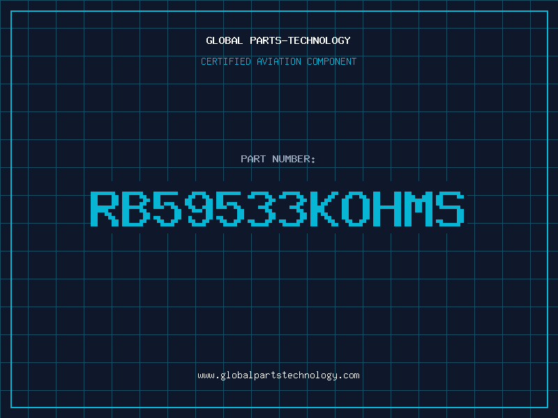 Aviation Part RB59533KOHMS