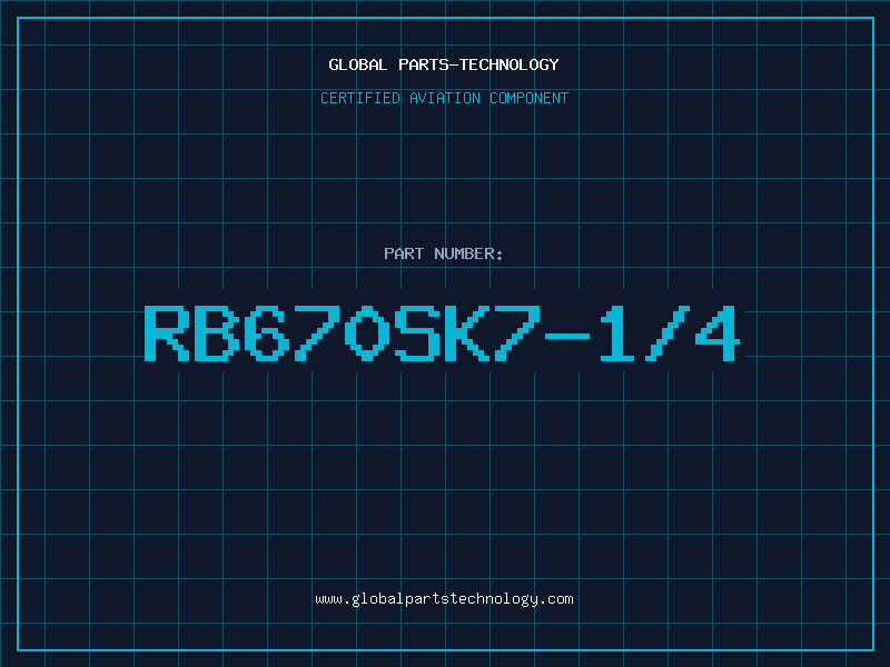 Aviation Part RB670SK7-1/4