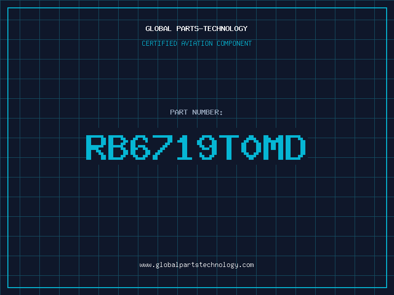 Aviation Part RB6719T0MD
