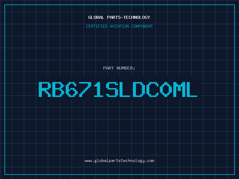 Aviation Part RB671SLDC0ML