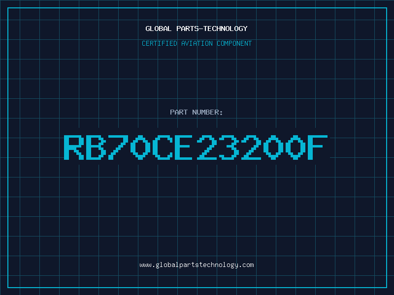 Aviation Part RB70CE23200F
