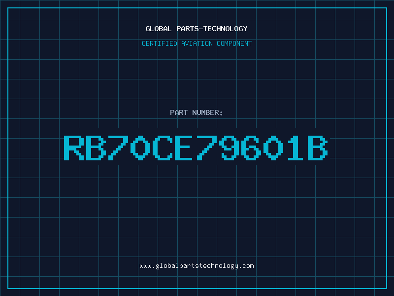 Aviation Part RB70CE79601B