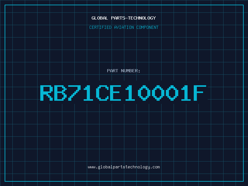 Aviation Part RB71CE10001F