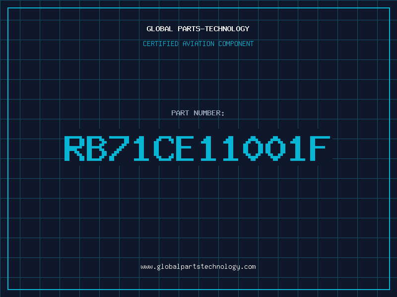 Aviation Part RB71CE11001F
