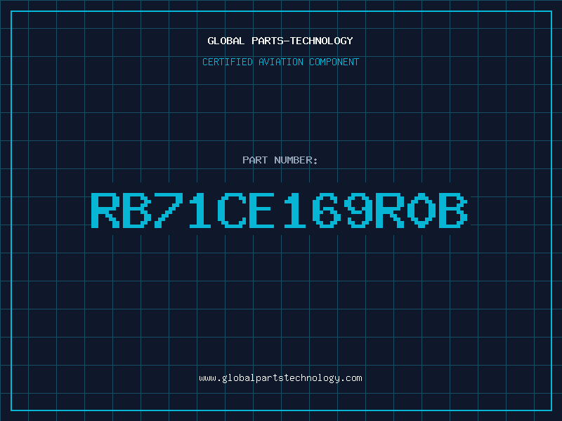 Aviation Part RB71CE169R0B