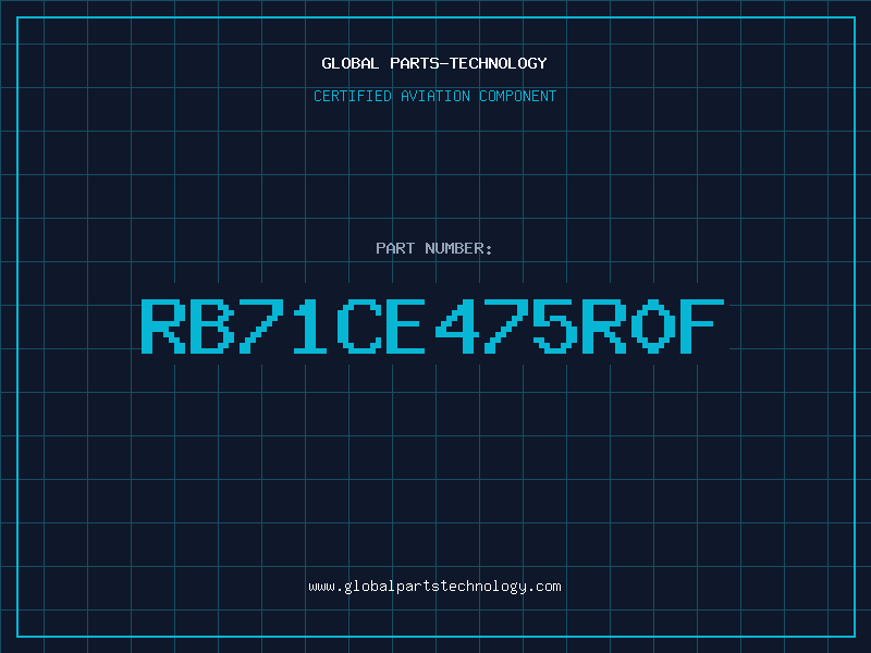 Aviation Part RB71CE475R0F