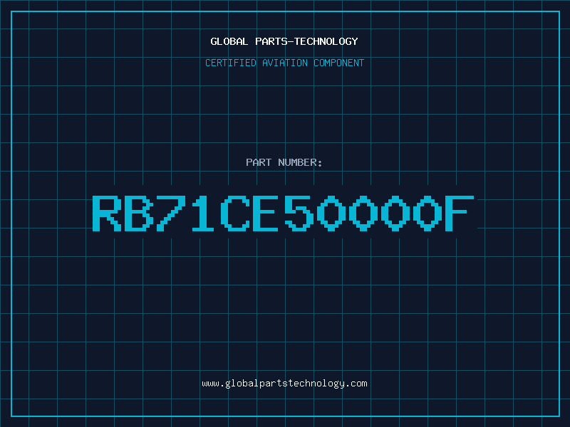 Aviation Part RB71CE50000F