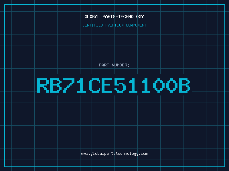 Aviation Part RB71CE51100B
