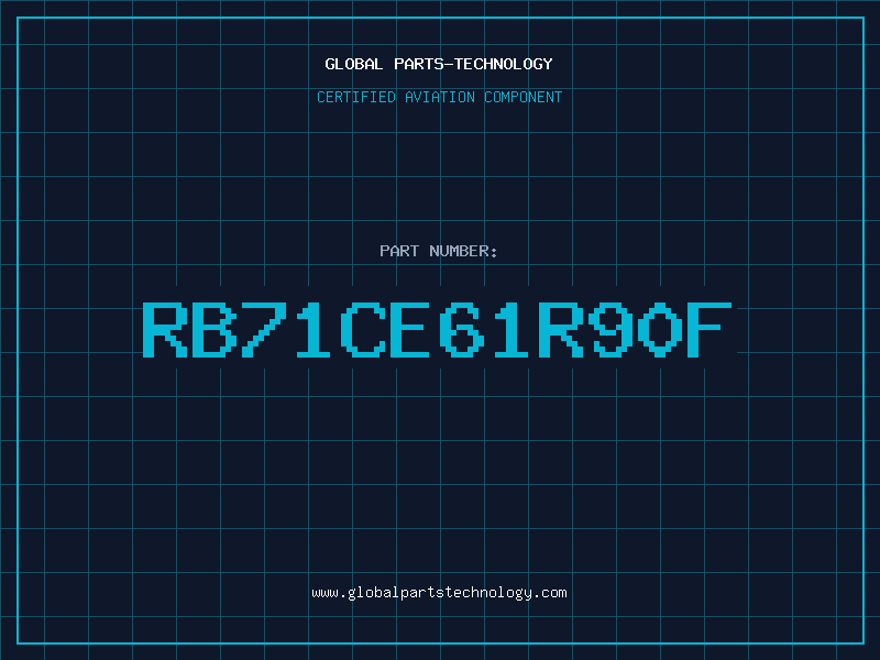 Aviation Part RB71CE61R90F