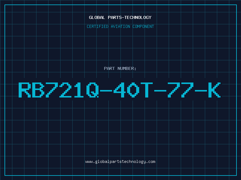 Aviation Part RB721Q-40T-77-K