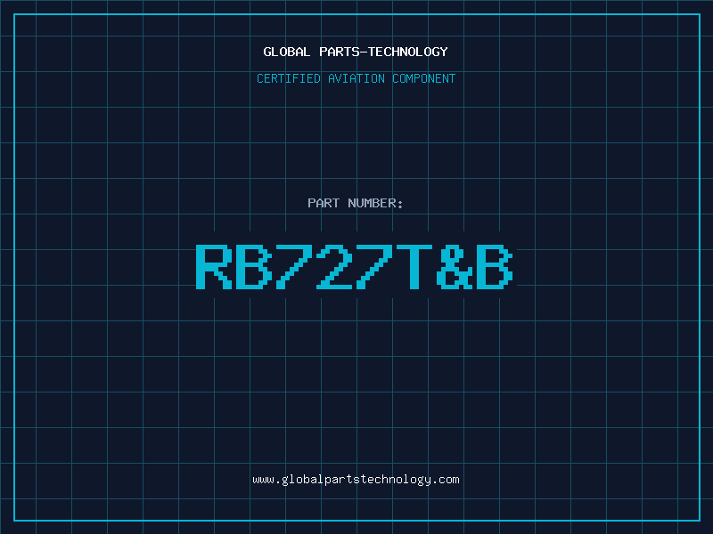 Aviation Part RB727T&B
