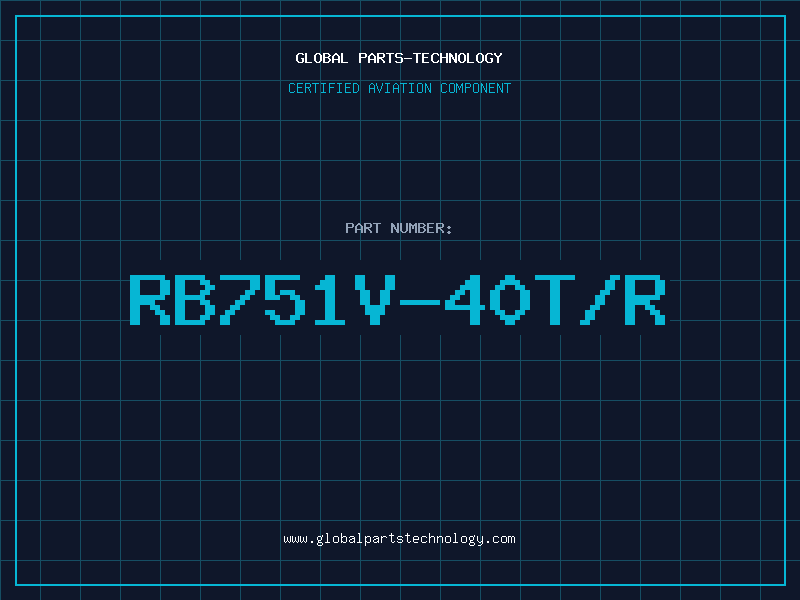 Aviation Part RB751V-40T/R
