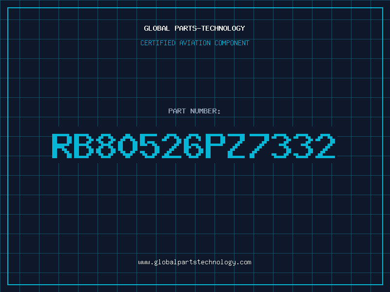 Aviation Part RB80526PZ7332