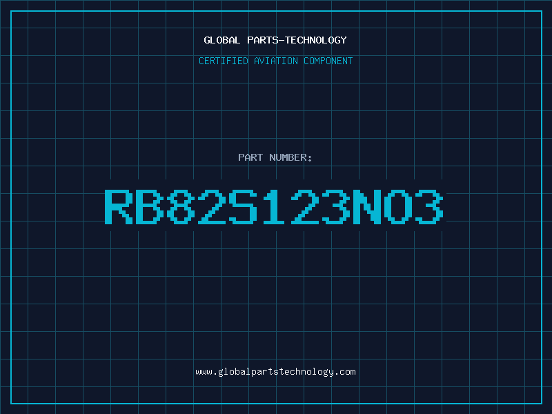 Aviation Part RB82S123NO3
