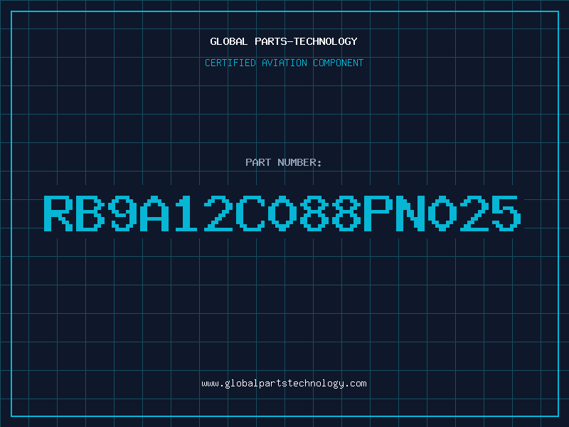 Aviation Part RB9A12C088PN025