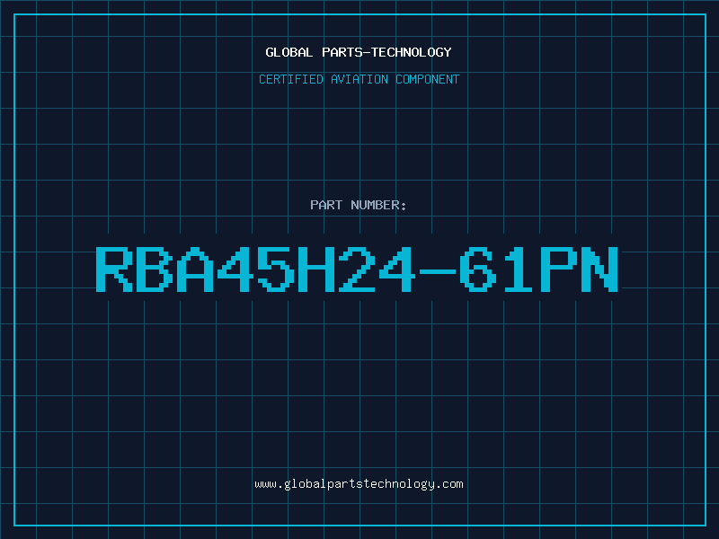 Aviation Part RBA45H24-61PN