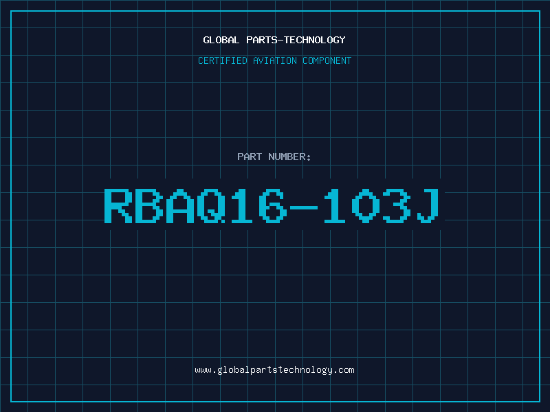 Aviation Part RBAQ16-103J