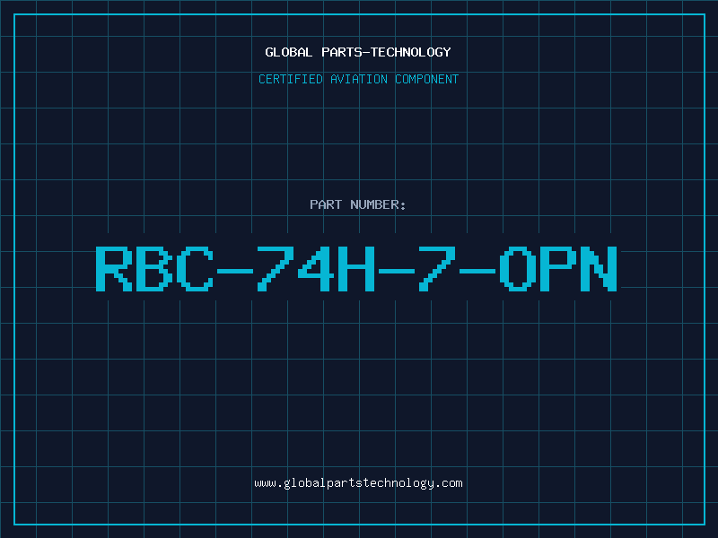 Aviation Part RBC-74H-7-OPN