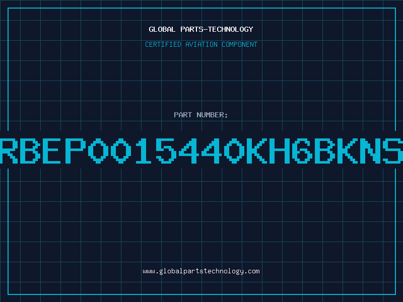 Aviation Part RBEP0015440KH6BKNS