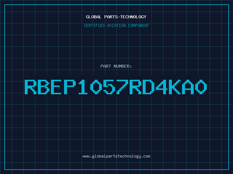 Aviation Part RBEP1057RD4KA0