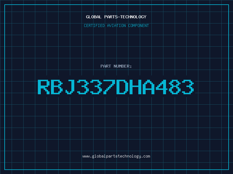 Aviation Part RBJ337DHA483