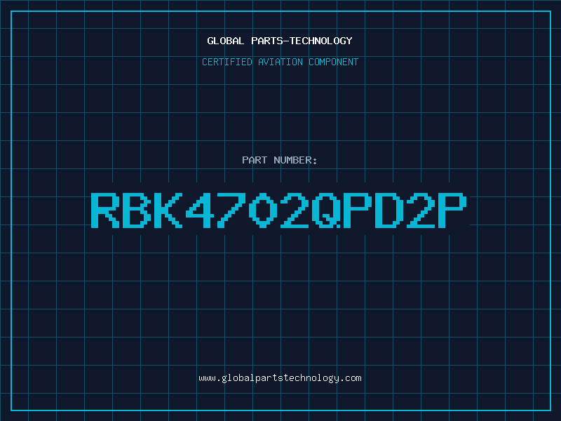 Aviation Part RBK4702QPD2P