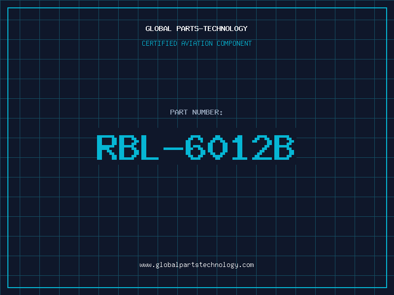 Aviation Part RBL-6012B