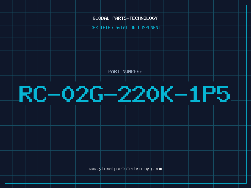 Aviation Part RC-02G-220K-1P5
