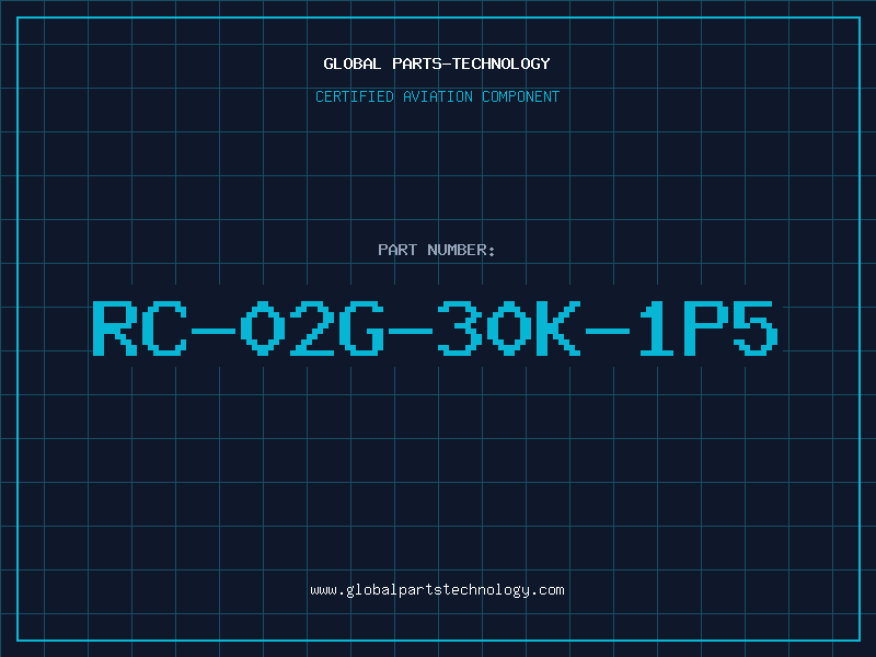 Aviation Part RC-02G-30K-1P5