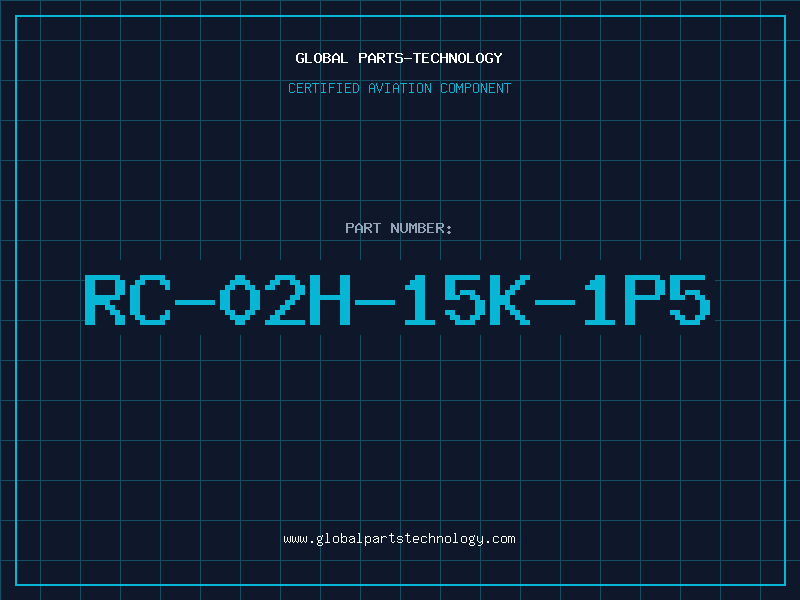 Aviation Part RC-02H-15K-1P5